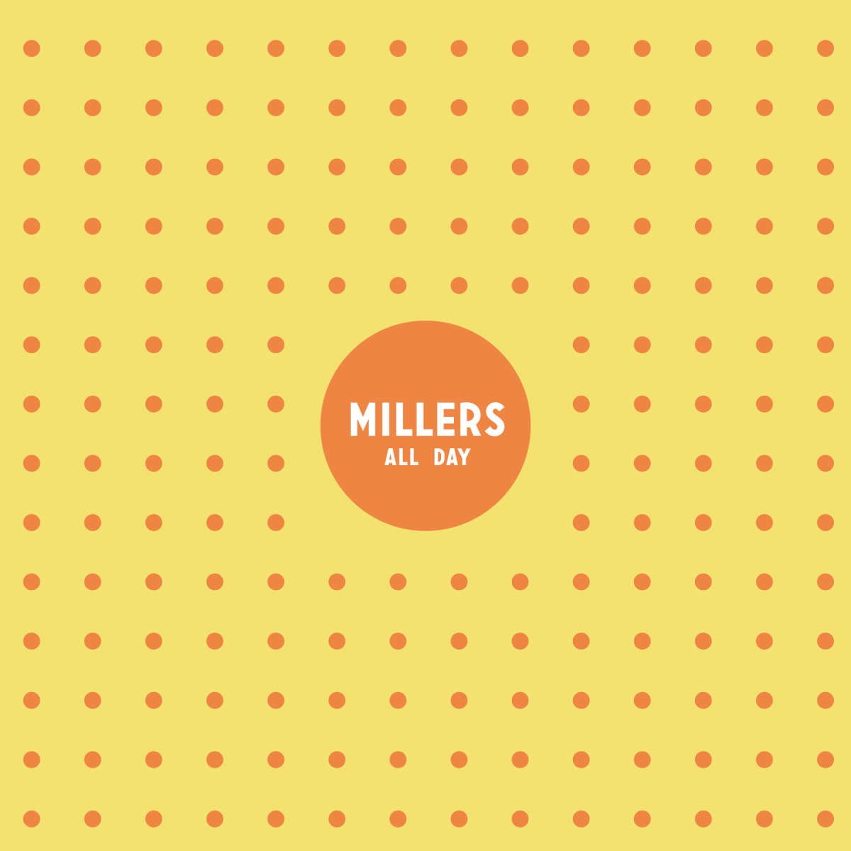 Millers All Day cover